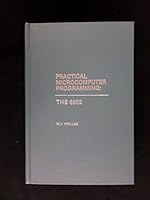 Practical microcomputer programming: The 6502 0930594088 Book Cover