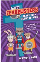 Fearbusters Activity Book (Psalm 56:3 NLT) 1943216924 Book Cover