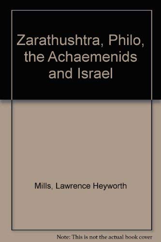 Buy Zarathushtra, Philo, the Achaemenids and Israel — BookShops.in