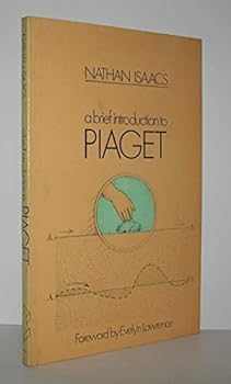 Paperback A Brief Introduction to Piaget Book
