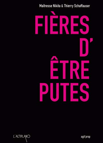 Fières d'être putes