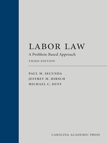 Labor Law: A Problem-Based Approach