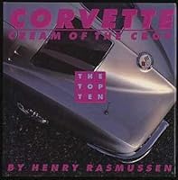 Corvette: Cream of the Crop 1879301016 Book Cover