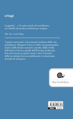 Storia Delle Buone Maniere A Tavola. Le Origini, L'evoluzione E Il Significato - 2