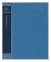 The Collected Writings of John Maynard Keynes. Volume VIII. A Treatise on Porbability. B002B69480 Book Cover