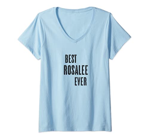 Mujer BEST ROSALEE EVER | Gracioso - Hombres Mujeres Niños - Camiseta Cuello V