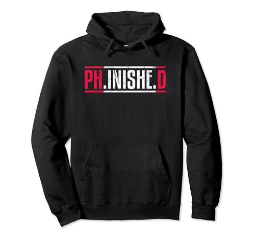Phinished Vintage Doctorat Degree Funny Graduate Student PhD Sweat à Capuche