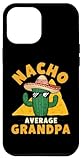 Photo Gallery custodia per iphone 15 pro max nacho average nonno divertente nonno graddad pun scherzo Photo Gallery custodia per iphone 15 pro max nacho average nonno divertente nonno graddad pun scherzo