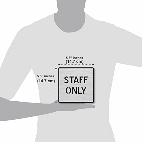 STAFF ONLY Sign/Sticker-Premium Brush Silver/Steel Acrylic Signage.Ensures restricted access. Self-Adhesive Tape(3M). Designed for offices,Hospital,Hotel,College and commercial areas