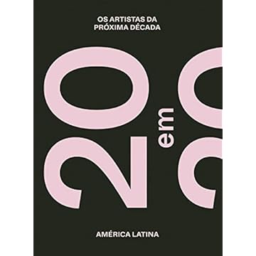 Capa do livro 20 in 2020: The Artists of the Next Decade