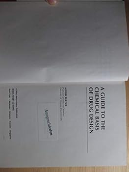 Hardcover A Guide to the Chemical Basis of Drug Design Book