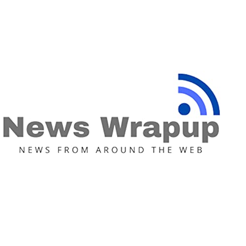 News Wrapup Report - 9/25/21