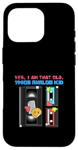 Yes I Am That Old 1980s Analog Kid (VHS�e�[�v�O���t�B�b�N) �X�}�z�P�[�X iPhone 16 Pro �p