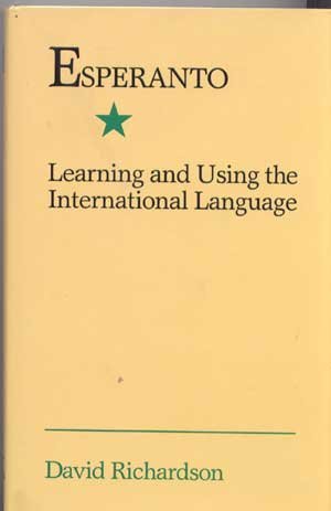 Esperanto Learning and Using the International ... 0939785005 Book Cover