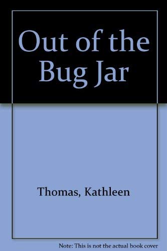 Out of the Bug Jar 0396086357 Book Cover