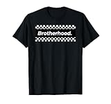 Brotherhood T-Shirt