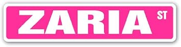 Zaria Street Sign Childrens Name Room Sign | Indoor/Outdoor | 18" Wide