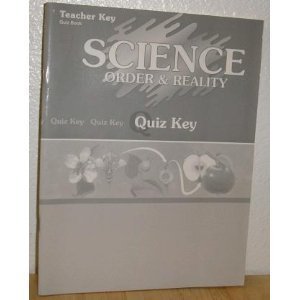 Science Order & Reality ( Teachers Key Quiz Key ): N/A: Amazon.com: Books