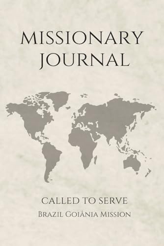 LDS Missionary Journal for Elders and Sisters: Brazil Goiânia Mission | Gift for Missionaries | Farewell Present | 6"x9" Lined Notebook 140 Pages | ... Essentials | Daily Reflection & Keepsake