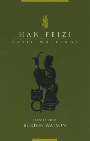 Han Feizi – Basic Writings (Translations from the Asian Classics)