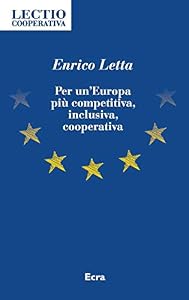 Vedi scheda su Amazon Per un'Europa più competitiva, inclusiva, cooperativa