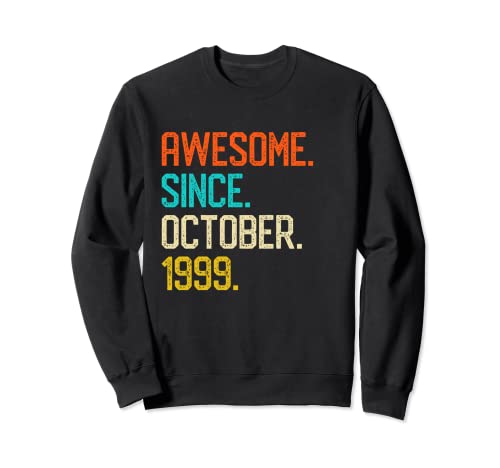 Octubre 1999 Regalo 21 Años Cumpleaños Hombre Mujer Sudadera