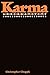 Karma and Creativity (Suny Series in Religion)