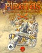 Hardcover Piratas Corsarios y Filibusteros - Encuadernado (Spanish Edition) [Spanish] Book