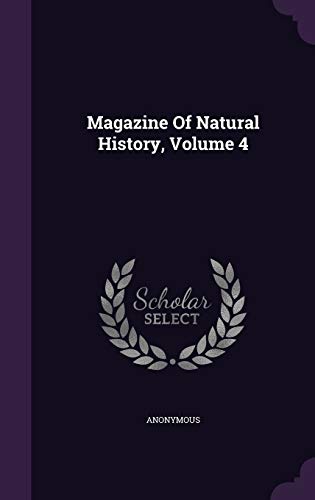 Magazine Of Natural History, Volume 4