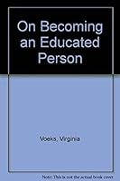 On Becoming an Educated Person 0721690661 Book Cover