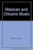 Mexican and Chicano Music 0070674736 Book Cover