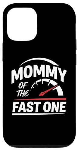 Mommy Of The Fast One Birthday ���[�V���O�J�[ �}�} �X�}�z�P�[�X iPhone 12/12 Pro �p