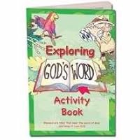 Activity Book - Exploring God's Word 1935404571 Book Cover
