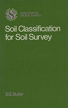 Hardcover Soil Classification for Soil Survey (Monographs on Soil and Resources Survey) Book