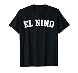 El Nino T-Shirt