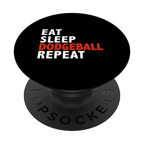 Eat Sleep Dodgeball Repeat Funny Dodgeball Player PopSockets PopGrip Intercambiable