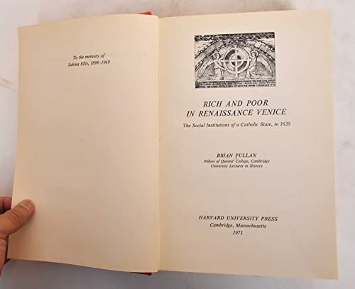 Rich and Poor in Renaissance Venice: The Social... 0674769406 Book Cover
