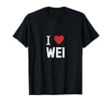 I Love Wei Graphic - Chicos chinos Nombre Wei Camiseta