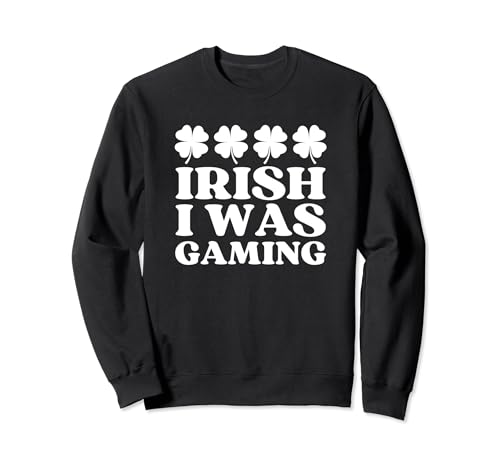 Irish i was gaming