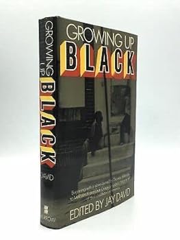 Rare Jay David / GROWING UP BLACK 1st Edition 1968