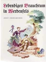 Hardcover Lebendiges Brauchtum in Werdenfels [German] Book