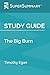Study Guide: The Big Burn by Timothy Egan (SuperSummary)