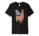 No Problem No Prob Llama Pun Llama Alpaca Lover Premium T-Shirt