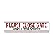 Please Close Gate Sign - 3 x 13