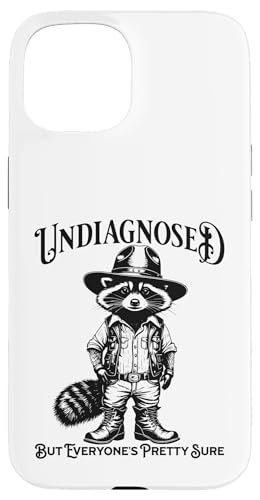 Custodia per iPhone 15 Undiagnosed But Everyone's Pretty Sure Funny Cowboy Raccoon