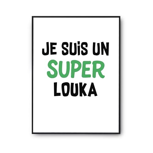 Poster Un Super Louka 2 affiche humour format A3 pour idée cadeau et décoration maison
