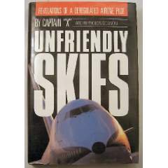 Unknown Binding UNFRIENDLY SKIES "Captain X Book
