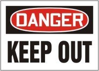Plaque Danger Keep Out Accuform Accu-Shield MATR111XP
