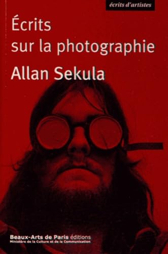 ALLAN SEKULA ECRITS SUR LA PHOTOGRAPHIE