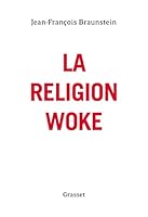 La religion woke 2246830311 Book Cover